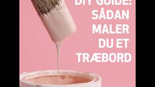 DIY: Sådan maler du et træbord