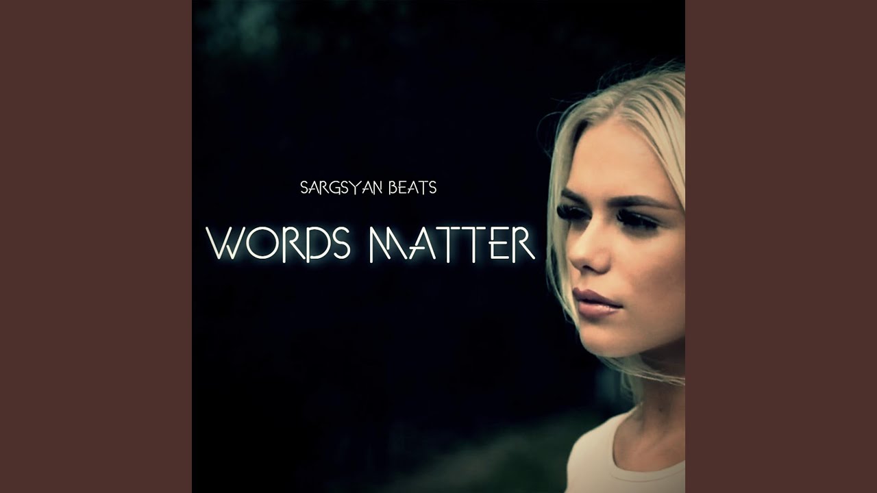Words Matter Youtube Music