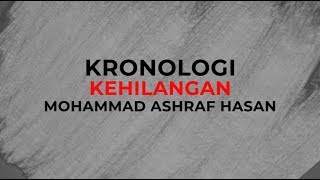 [INFOGRAFIK] Kronologi kehilangan Mohammad Ashraf Hasan