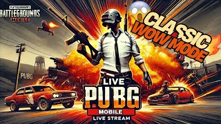 🔥 EPIC PUBG MOBILE LIVE! Classic \u0026 WOW Mode Action 🎮 | Don’t Miss Out!” ( DAY 6- 365 ) #pubgmobile