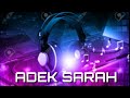 Dj Adek Sarah