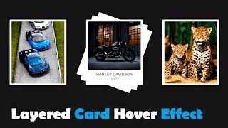 CSS & html Layered Card Hover Effects | Html CSS Responsive Design