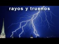 RAYOS Y TRUENOS   efectos de sonido