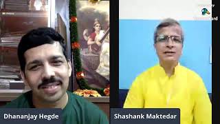 Musical Musings with Dr.Shashank Maktedar Ji