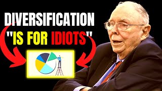 Charlie Munger Diversification Is For Idiots | Eye Opening Advice on Investing