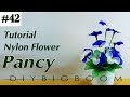 Nylon stocking flowers tutorial #42, How to make nylon stocking flower step by step