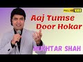 Aaj Tumse door Hokar Aise Roya | Ek Raat | Mukhtar Shah live | Mukesh rare song