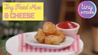 Tiny Deep Fried Mac & Cheese | Tiny Kitchen