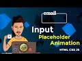 Interactive Input Field Placeholder Animation | HTML, CSS, JS