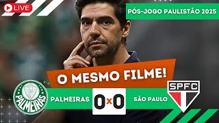 #posjogo | PALMEIRAS 0X0 SÃO PAULO | COLETIVA DO TÉCNICO ABEL FERREIRA