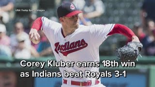 Corey Kluber earns 18th win, fans 10 as Cleveland Indians beat Kansas City Royals 3-1