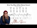 Give You Blue Guitar Chords - Allen Stone (Josh Lepulu Cover)