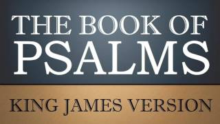 Book of Psalms - Chapter 27 - KJV Audio Bible