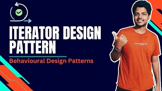 Iterator Design Pattern in Java | Full Design Patterns Tutorial