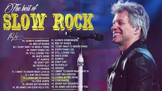 Bon Jovi, U2, Led Zeppelin, Scorpions, Aerosmith, Eagles - Greatest Slow Rock Ballads 70s, 80s & 90s