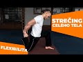 STREČING CELÉHO TELA │ FOLLOW UP | Michal Barbier | Flexibilita tela