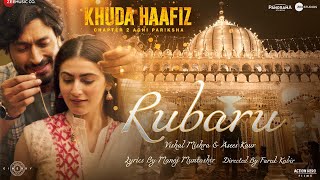 Vidyut Jammwal Rubaru New Song From UpComming Movie Khuda Haafiz 2 2022 | Rubaru Vidyut J Hindi Song
