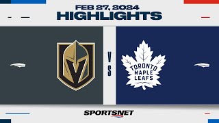 NHL Highlights | Golden Knights vs. Maple Leafs - February 27, 2024
