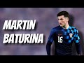 MARTIN BATURINA - najbolji potezi | 2024