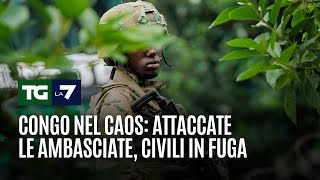 Congo nel caos: attaccate le ambasciate, civili in fuga