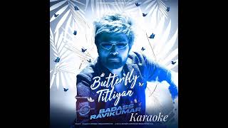 Butterfly Titliyan (Karaoke With Backing Vocals) ll Himesh Reshammiya ll Badass Ravikumar