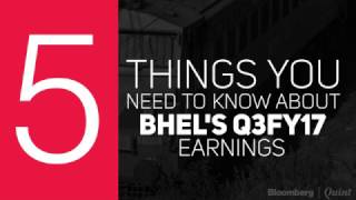 5 Things You Need To Know About BHEL'S Q3 Earnings