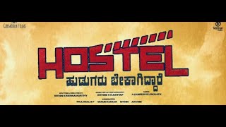 Hostel Hudugaru Bekagiddare Kannada lyircal video