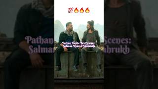 Pathan Movie Best Scenes: 💯🔥🔥🔥Salman Khan & Shahrukh #shorts #pathan #salmankhan #srk #ytshorts