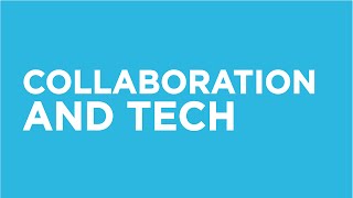 Collaborating, Connectivity and Leveraging Technology for Economic Growth