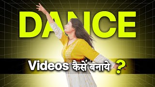 How To Shoot Good Dance Videos For YouTube With Phone/DSLR By Yourself /Dance Video Shoot Kaise kare