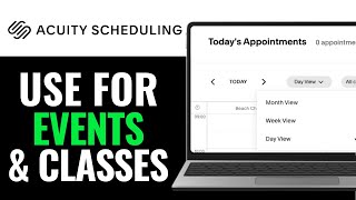 How to Use Acuity Scheduling for Events & Classes 2025 (QUICK & EASY)