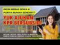 CARA & SYARAT AJUKAN KPR SUBSIDI 2023‼️ BERLAKU UNTUK SEMUA BANK - 100% LOLOS⁉️