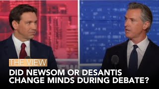 Did Newsom Or DeSantis Change Minds During Debate | The View