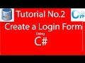 C# Tutorial 2: Create a Login Form