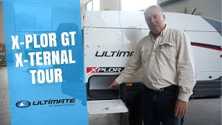 Ultimate Campers - External Tour of the Ultimate Xplor GT