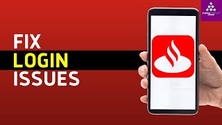 Santander NO App Not Working: How to Fix Santander NO App Won't Let Me Log In (2024)