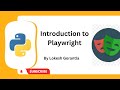 Python Playwright Beginner[2023] Part 1: Introduction to PlayWright