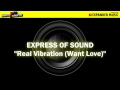 express of sound real vibration want love