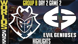 G2 vs EG Highlights | WORLDS 2022 Day 2 Group B Game 2 | G2 Esports vs Evil Geniuses