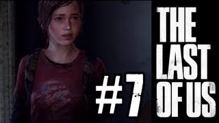 The Last of Us - Walkthrough Part 7 - Chapter 4: Bill's Town / The Woods (PS3) HD