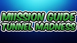 Shellshock Live Mission Guide: “Tunnel Madness”