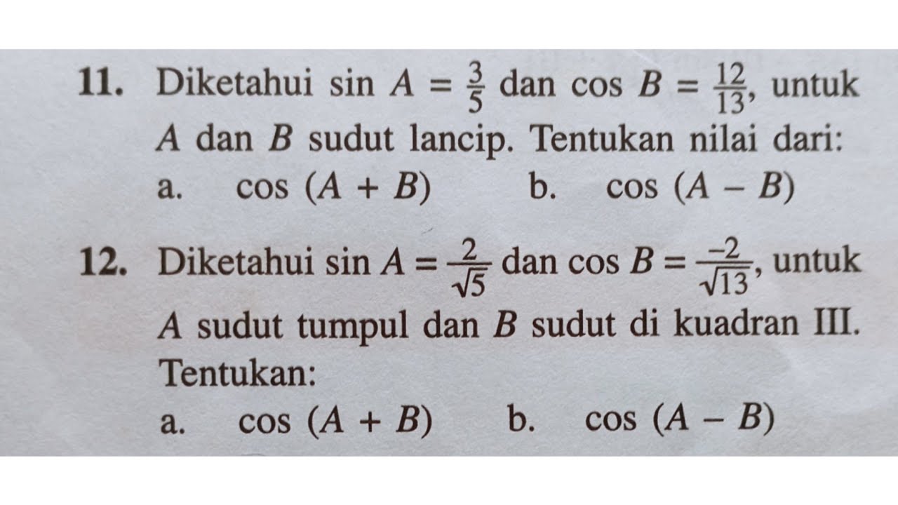 Diketahui Sin A =3/5 Dan Cos B = 12/13, Untuk A Dan B Sudut Lancip ...