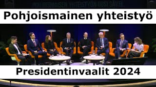 Pohjoismainen yhteistyö -vaalipaneeli | Presidentinvaalit 2024