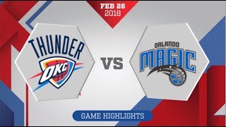 Orlando Magic vs Oklahoma City Thunder: February 26, 2018