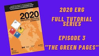 2020 Emergency Response Guidebook Full Tutorial Series - Episode 3 "The Green Pages"