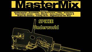 Underworld - Spikee