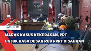 Marak Kasus Kekerasan, PRT Unjuk Rasa Desak RUU PPRT Disahkan