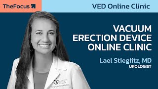 Maximize Results with VEDs: Expert Tips from Dr. Lael Stieglitz | MenMD Webinar