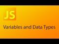 JavaScript Tutorial 2 - Variables and Data Types in JavaScript