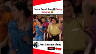 Saami Saami Song | South Indian movie dubbed in Hindi Funny Dubbing 🤣 | Atul Sharma Vines